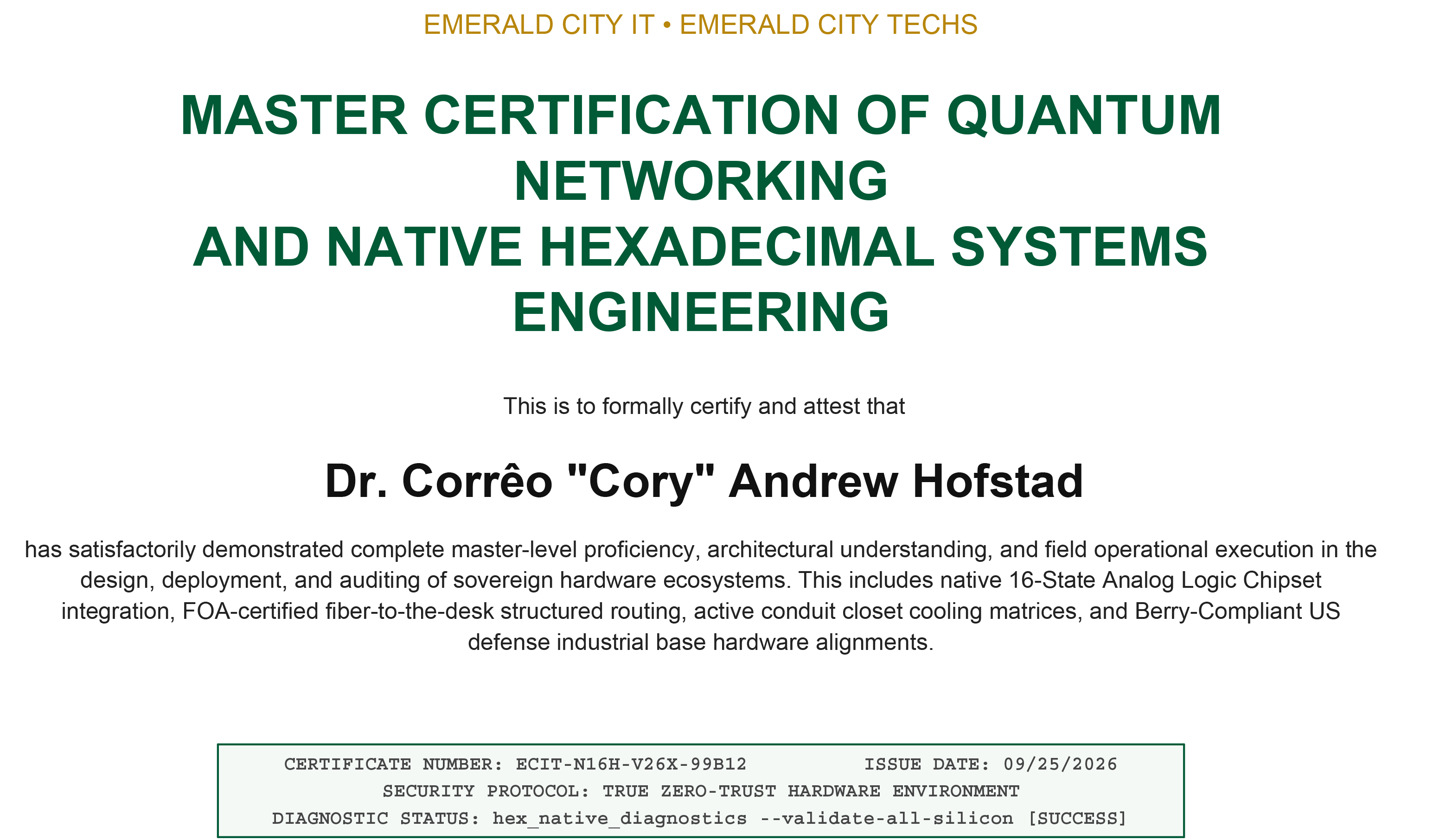 Quantum Networking and Native Hexadecimal Systems Engineering